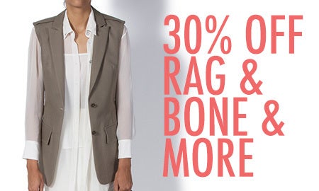 30% Off Rag & Bone & More !
